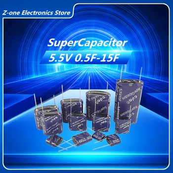 1PCS SuperCapacitor 5.5 V 0.5 F 2F 1F 3.5 F-4F 5F 7.5 F 10F 15F Super kondensatorius farad kondensatorių jungimo tipas