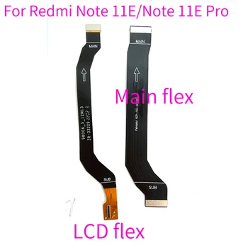 10VNT Už Xiaomi Redmi Pastaba 11E Pro Pagrindinės plokštės Plokštės motininės Plokštės Prijungti LCD Ekranas Flex Kabelis